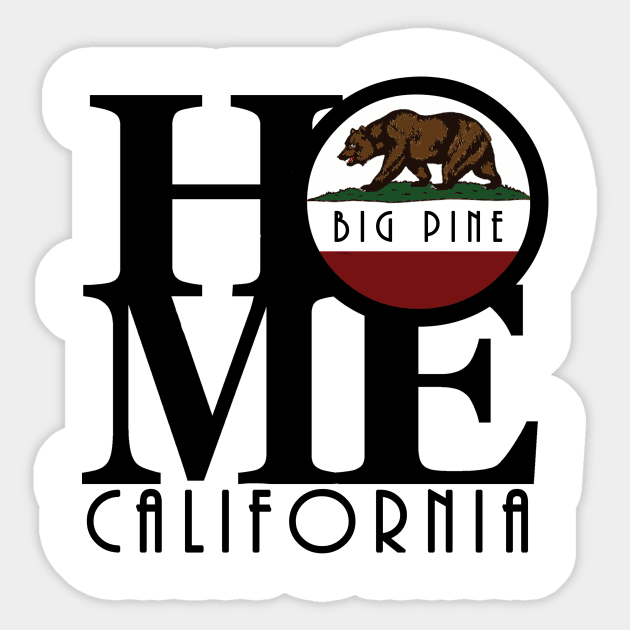 HOME Big Pine California Sticker by California